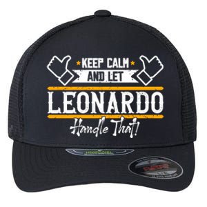 Leonardo Keep Calm And Let Leonardo Handle That Gift Flexfit Unipanel Trucker Cap