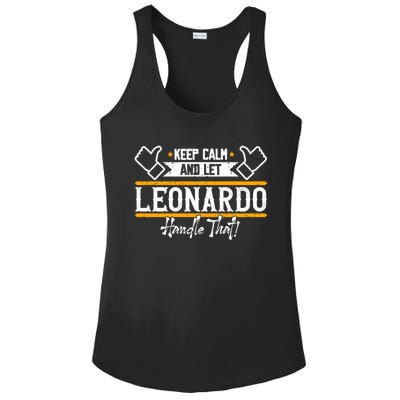 Leonardo Keep Calm And Let Leonardo Handle That Gift Ladies PosiCharge Competitor Racerback Tank