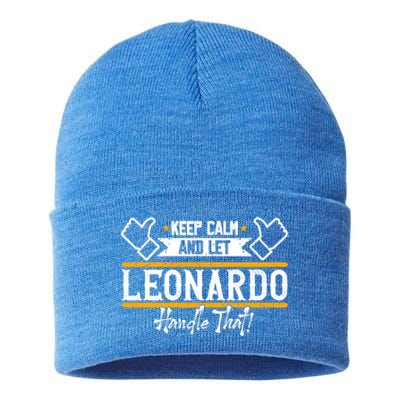 Leonardo Keep Calm And Let Leonardo Handle That Gift Sustainable Knit Beanie