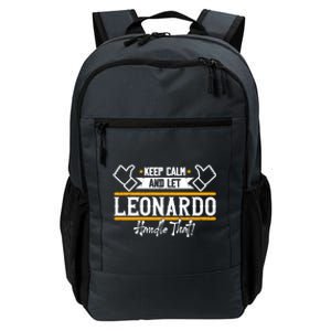 Leonardo Keep Calm And Let Leonardo Handle That Gift Daily Commute Backpack