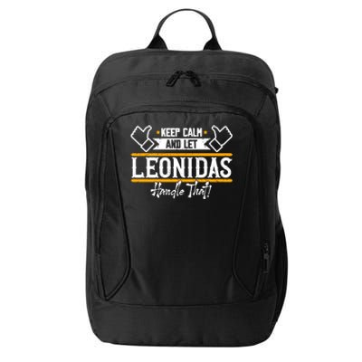 Leonidas Keep Calm And Let Leonidas Handle That Cool Gift City Backpack