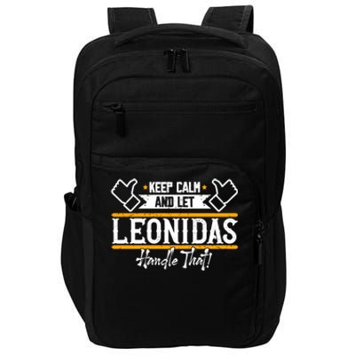 Leonidas Keep Calm And Let Leonidas Handle That Cool Gift Impact Tech Backpack