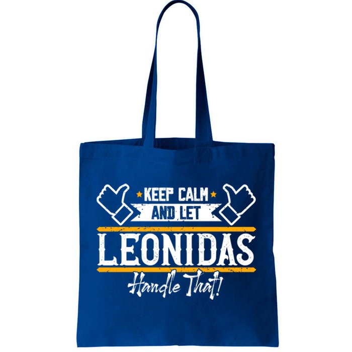 Leonidas Keep Calm And Let Leonidas Handle That Cool Gift Tote Bag