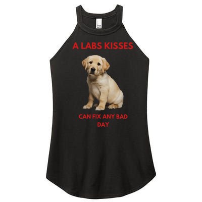 Labs Kisses Can Fix Any Bad Day! Women’s Perfect Tri Rocker Tank