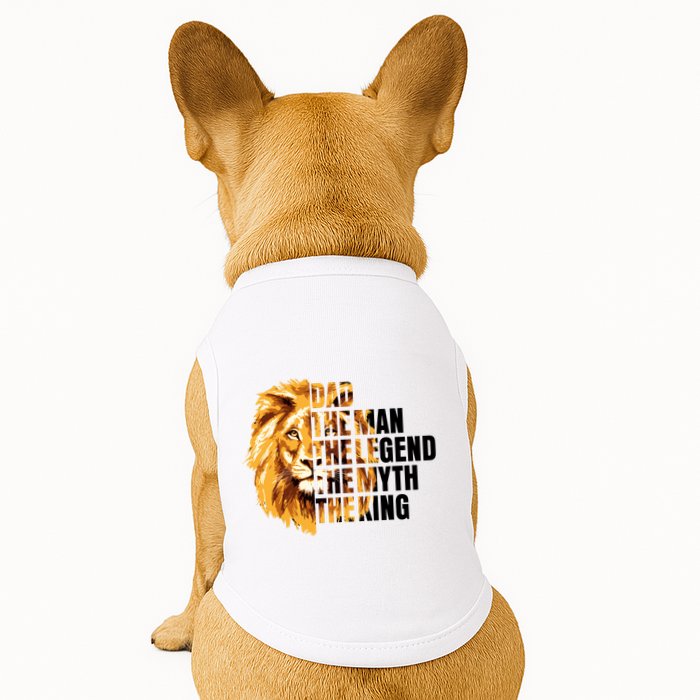 Lion King Dad Dad The Man The Legend The Myth The King Watercolor Doggie Tank