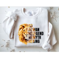 Lion King Dad Dad The Man The Legend The Myth The King Watercolor Sweatshirt