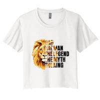 Lion King Dad Dad The Man The Legend The Myth The King Watercolor Crop Top