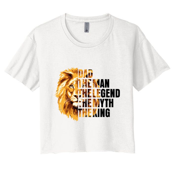 Lion King Dad Dad The Man The Legend The Myth The King Watercolor Crop Top