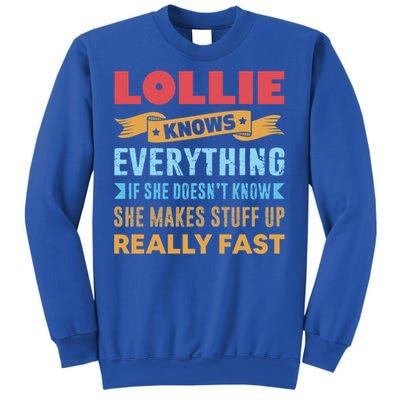 Lollie Knows Everything Mom Grandma Grand Mothers Day Cool Gift Sweatshirt