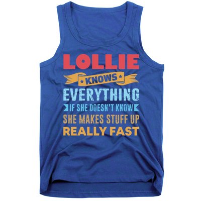 Lollie Knows Everything Mom Grandma Grand Mothers Day Cool Gift Tank Top