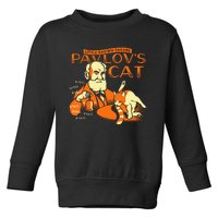 Little Known Failure Pavlovs Cat Toddler Sweatshirt