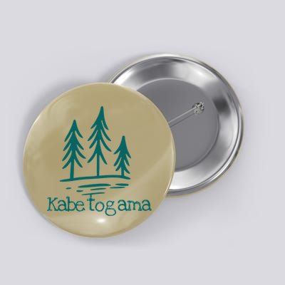 Lake Kabetogama Forest Rustic Camping Woods Trees Campground Button