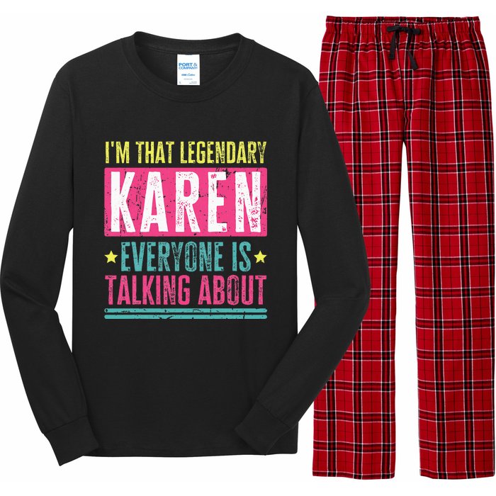 Legendary Karen First Name Funny Quote For Karen Long Sleeve Pajama Set