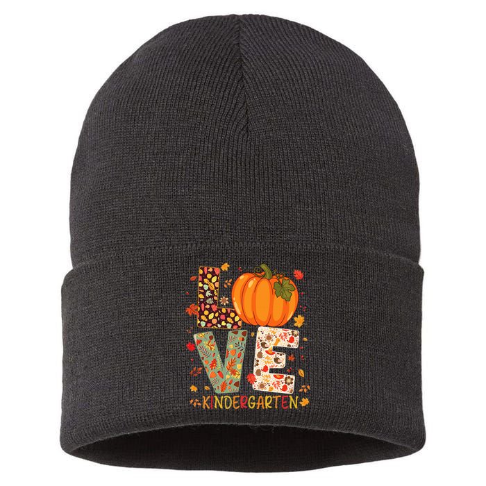 Love Kindergarten Happy Fall Thanksgiving Teacher Sustainable Knit Beanie