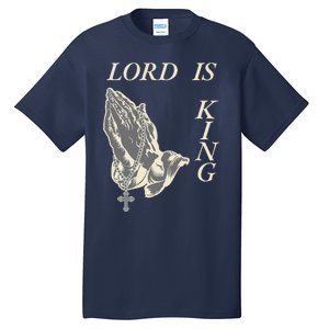 Lord King Jesus God Love Faith Church Family Pray Hands Fun Tall T-Shirt