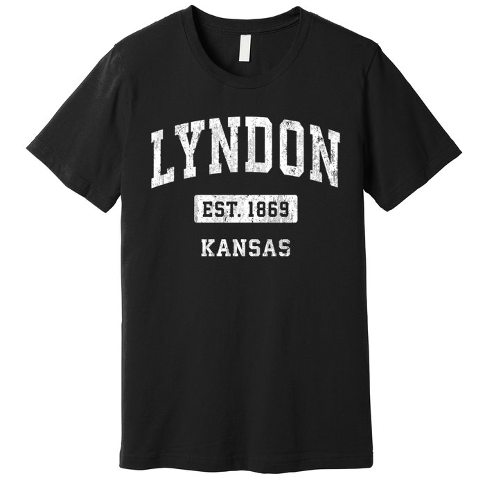 Lyndon Kansas Ks Vintage Sports Established Premium T-Shirt