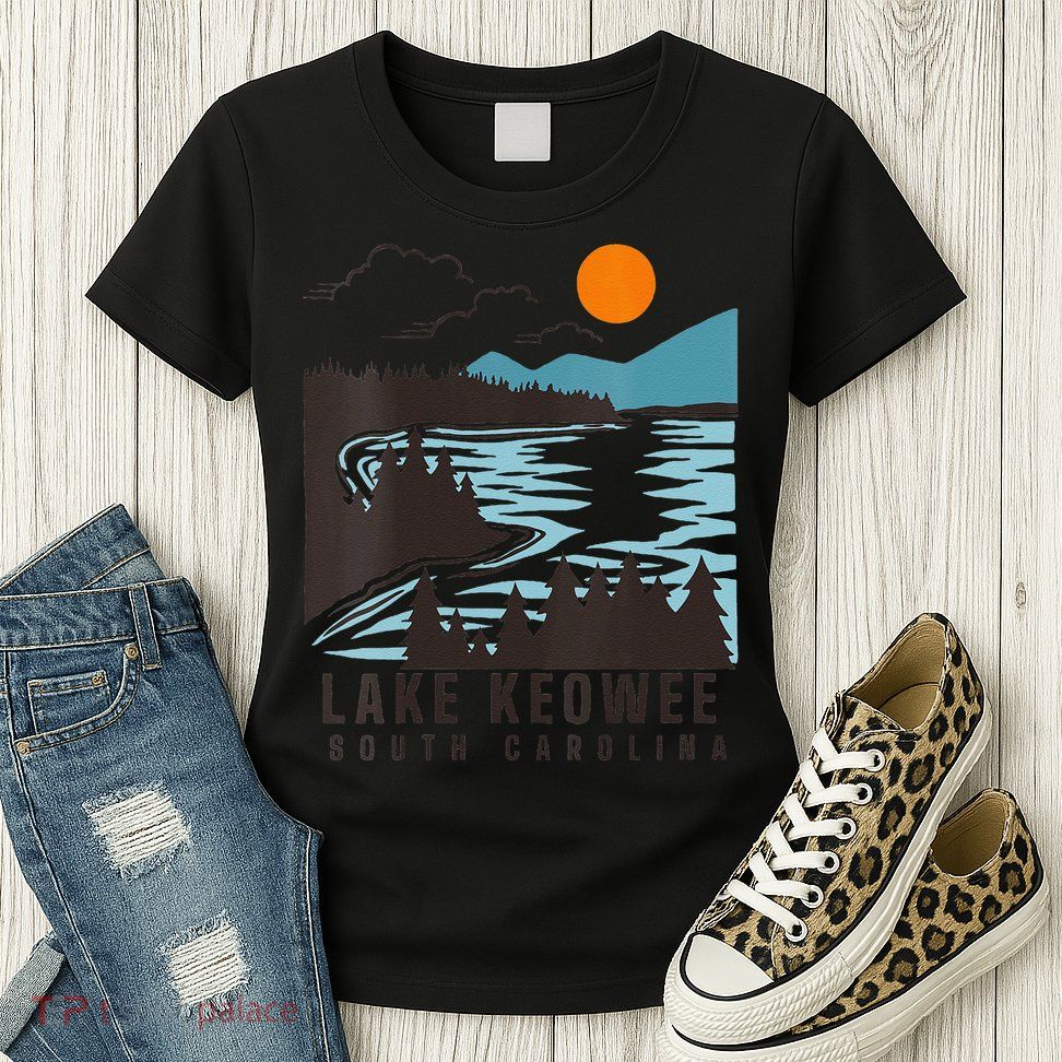 Lake Keowee Lake South Carolina Summer Lake Life Boating Womens T-Shirt
