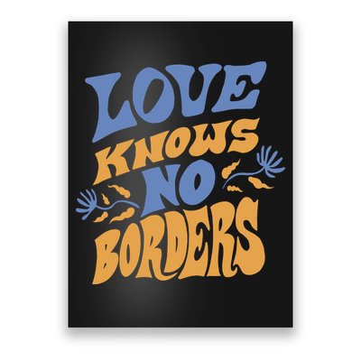 Love Knows No Borders Poster