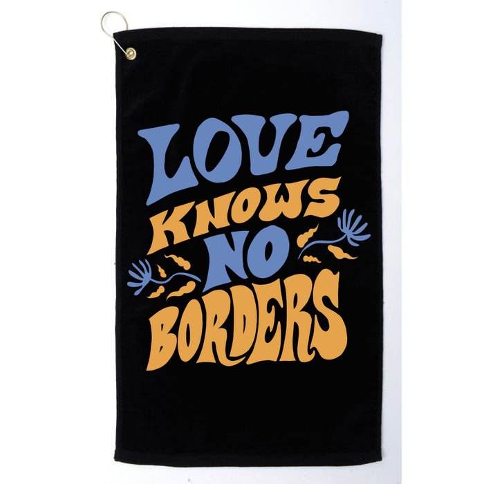 Love Knows No Borders Golf Towel