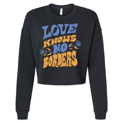 Love Knows No Borders Cropped Pullover Crew