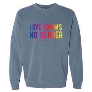 Love Knows No Gender Funny Bisexual Equality Pride Humor Cute Gift Garment-Dyed Sweatshirt