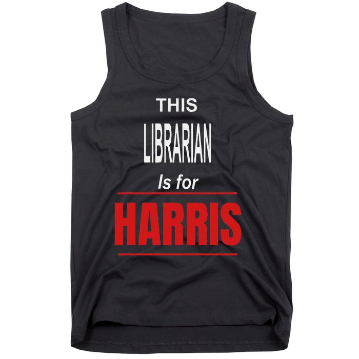 Librarian Kamala Supports Harris President 2024 Harris Tank Top