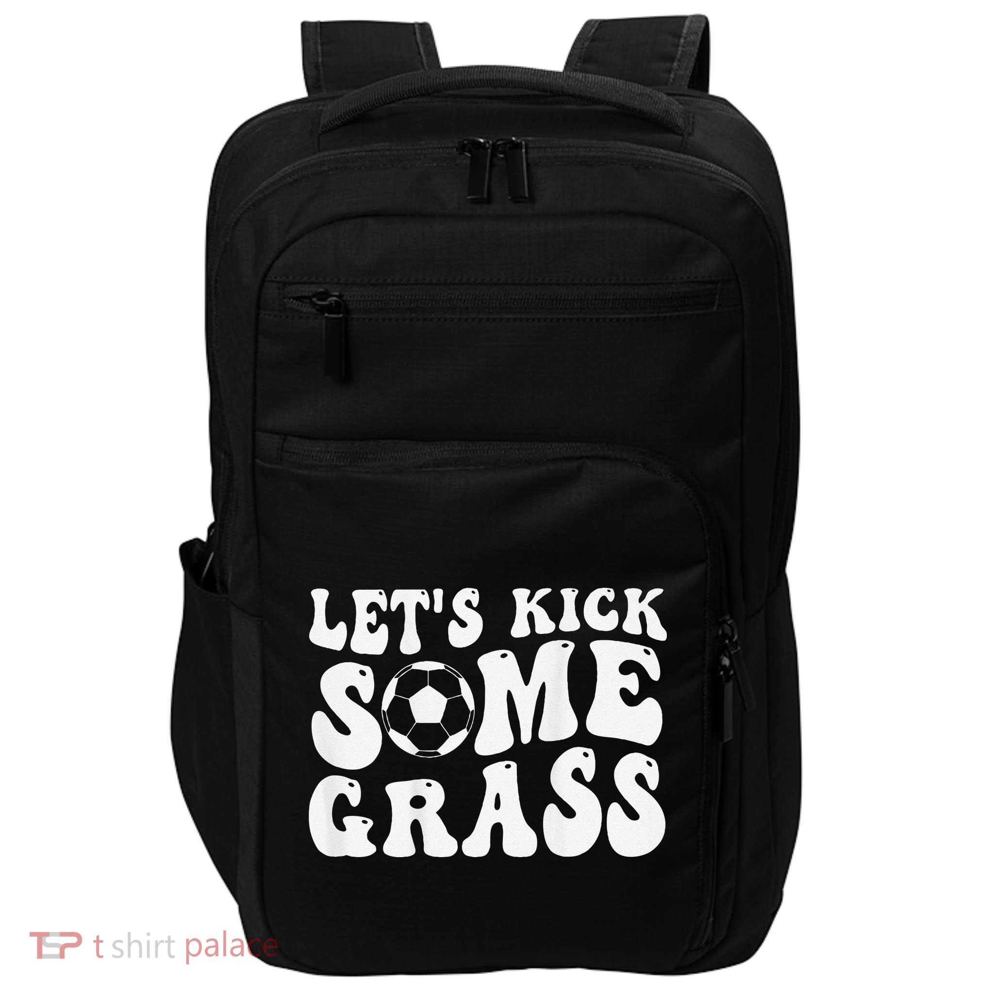 Let’S Kick Some Grass Funny Cheer Soccer Mom Impact Tech Backpack