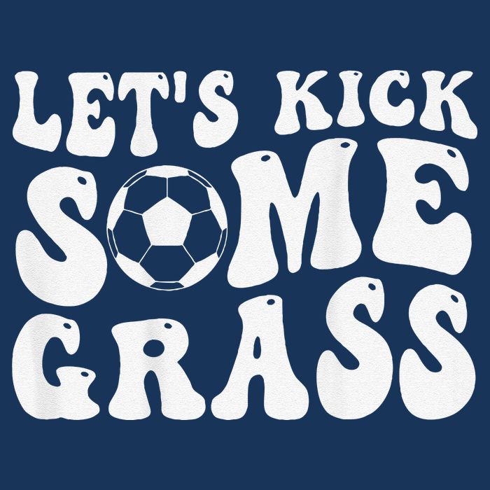 Let’S Kick Some Grass Funny Cheer Soccer Mom Cooling Performance Crew T-Shirt