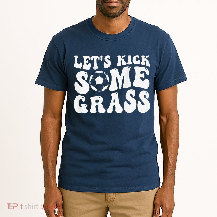 Let’S Kick Some Grass Funny Cheer Soccer Mom Tall T-Shirt