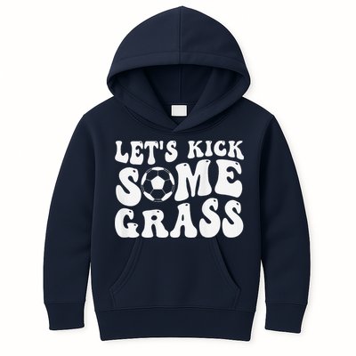 Let’S Kick Some Grass Funny Cheer Soccer Mom Kids Hoodie