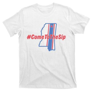 Come To The Sip T-Shirt