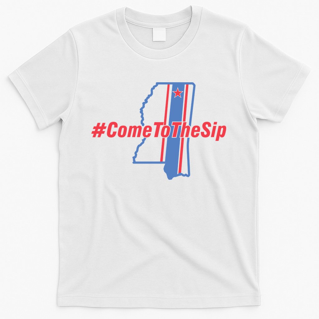 Come To The Sip T-Shirt