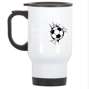 Let's Kick Some Grass - Premium Stainless Steel Travel Mug