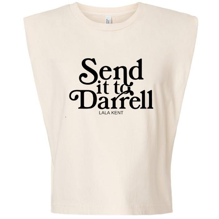 Lala Kent Send It To Darrell Tom Sandoval Garment-Dyed Women's Muscle Tee
