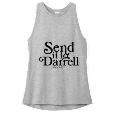 Lala Kent Send It To Darrell Tom Sandoval Ladies PosiCharge Tri-Blend Wicking Tank
