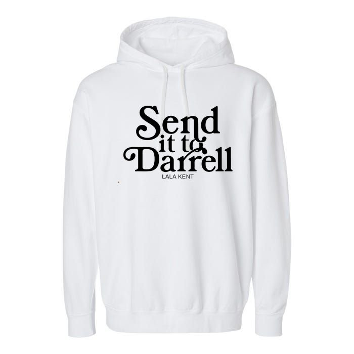 Lala Kent Send It To Darrell Tom Sandoval Garment-Dyed Fleece Hoodie