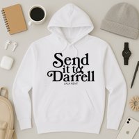 Lala Kent Send It To Darrell Tom Sandoval Hoodie