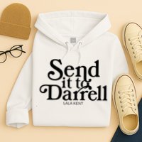 Lala Kent Send It To Darrell Tom Sandoval Hoodie
