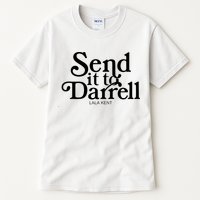 Lala Kent Send It To Darrell Tom Sandoval Tall T-Shirt