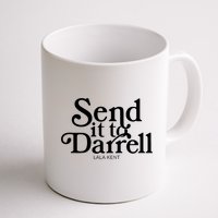 Lala Kent Send It To Darrell Tom Sandoval Mug