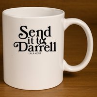 Lala Kent Send It To Darrell Tom Sandoval 11oz C Handle Ceramic Mug