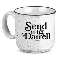 Lala Kent Send It To Darrell Tom Sandoval 15oz Campfire Ceramic Mug