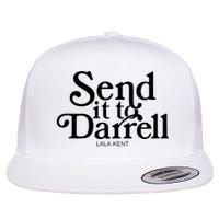 Lala Kent Send It To Darrell Tom Sandoval Flatbill Hat