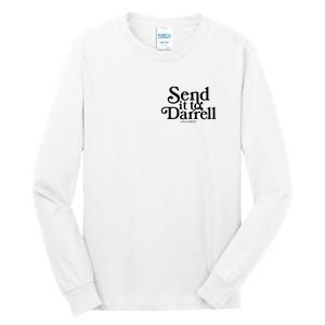 Lala Kent Send It To Darrell Tom Sandoval Tall Long Sleeve T-Shirt