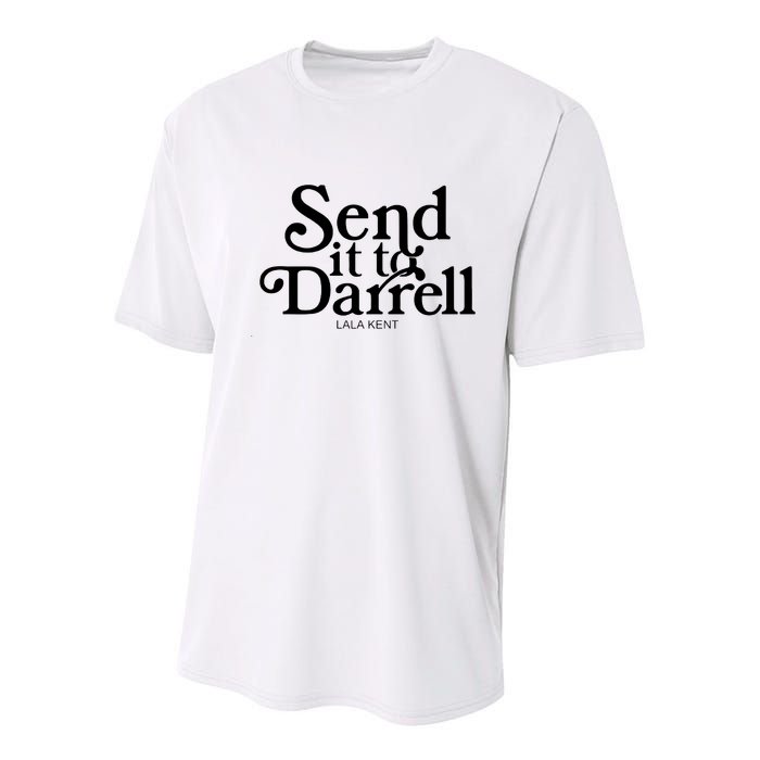 Lala Kent Send It To Darrell Tom Sandoval Youth Performance Sprint T-Shirt