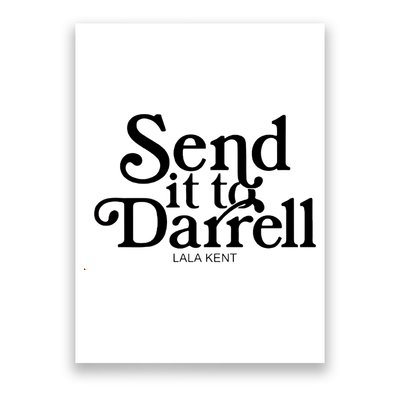 Lala Kent Send It To Darrell Tom Sandoval Poster