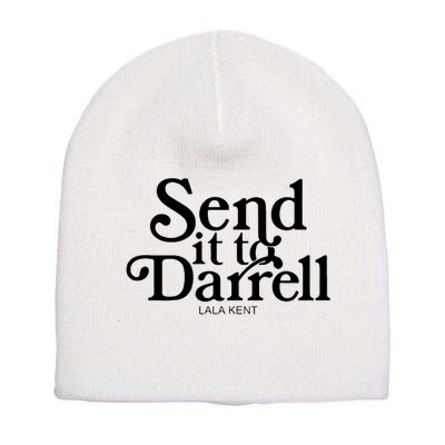 Lala Kent Send It To Darrell Tom Sandoval Short Acrylic Beanie