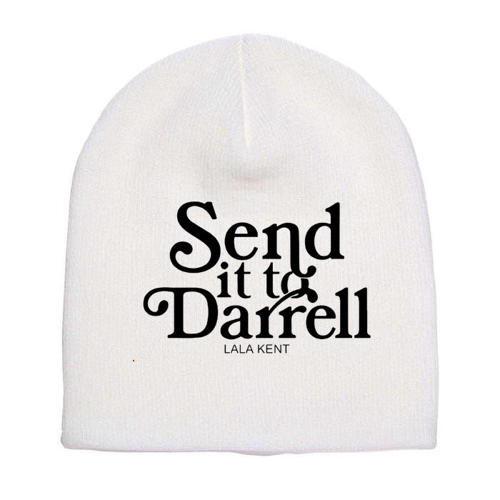 Lala Kent Send It To Darrell Tom Sandoval Short Acrylic Beanie