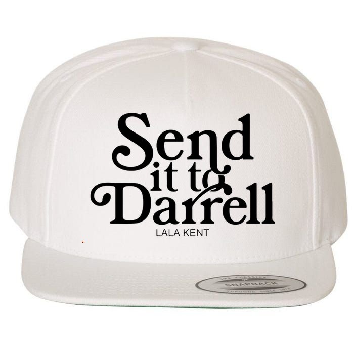 Lala Kent Send It To Darrell Tom Sandoval Wool Snapback Cap