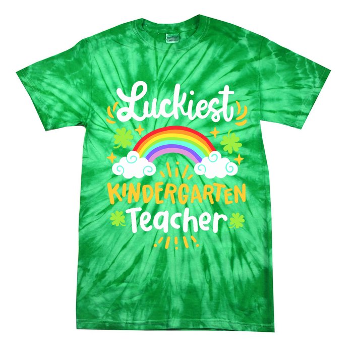 Luckiest Kindergarten Teacher St Patricks Day School Tie-Dye T-Shirt